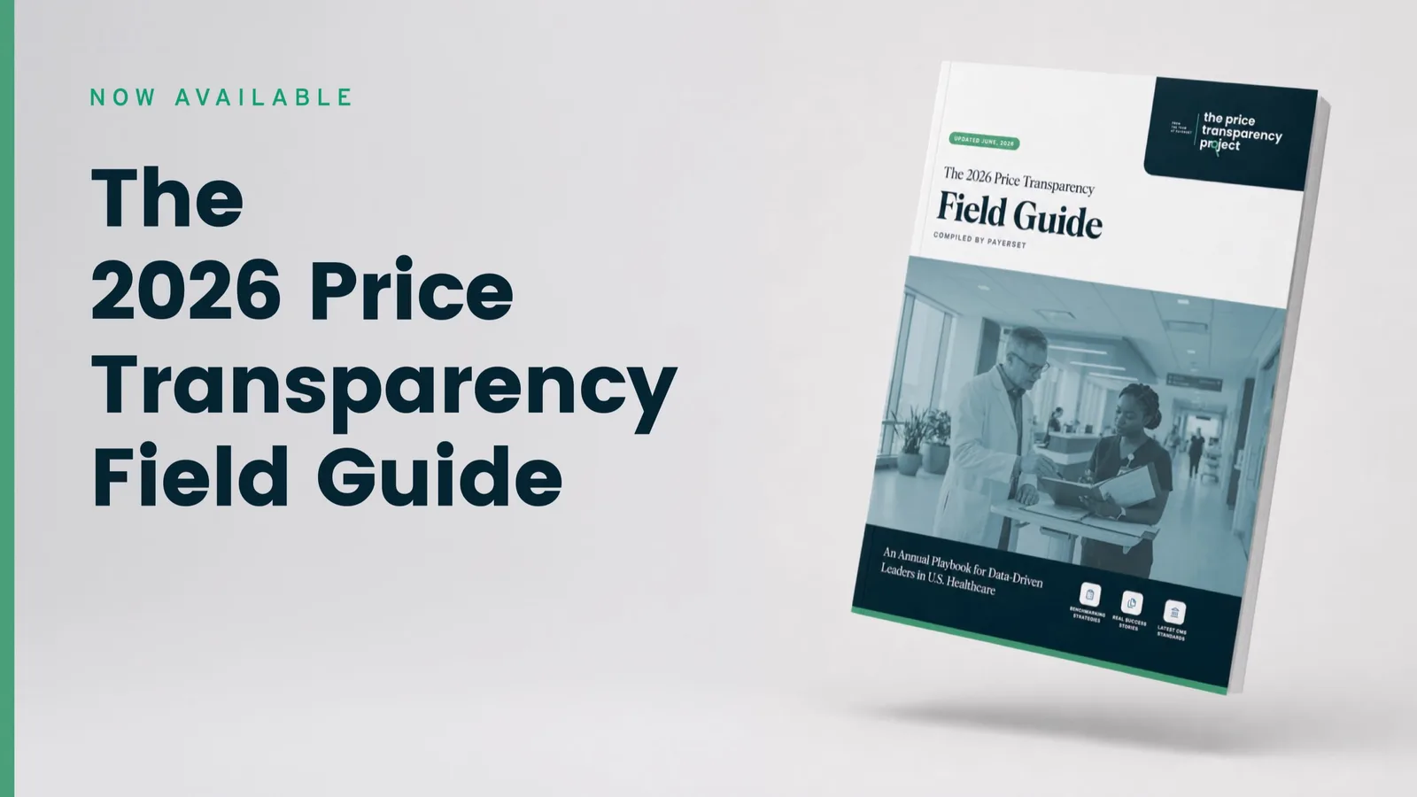 The 2026 Price Transparency Field Guide Is Here