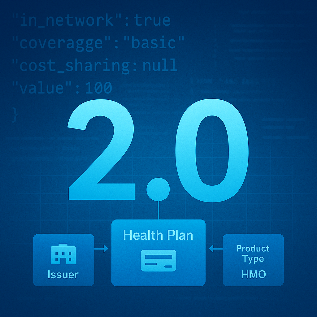 Key Updates in Price Transparency: Transparency in Coverage (TiC) Schema 2.0