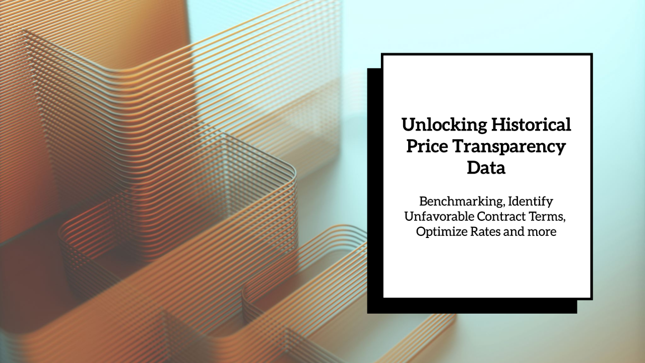 Unlocking the Power of Historical Price Transparency Data