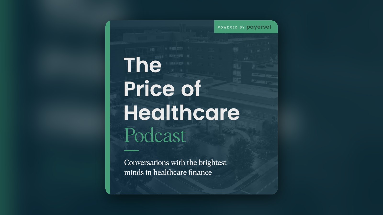 Introducing The Price of Healthcare Podcast